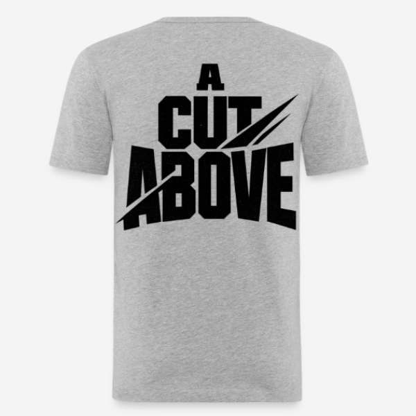 A CUT ABOVE Slim Fit T-Shirt in grau mit Rückendruck
